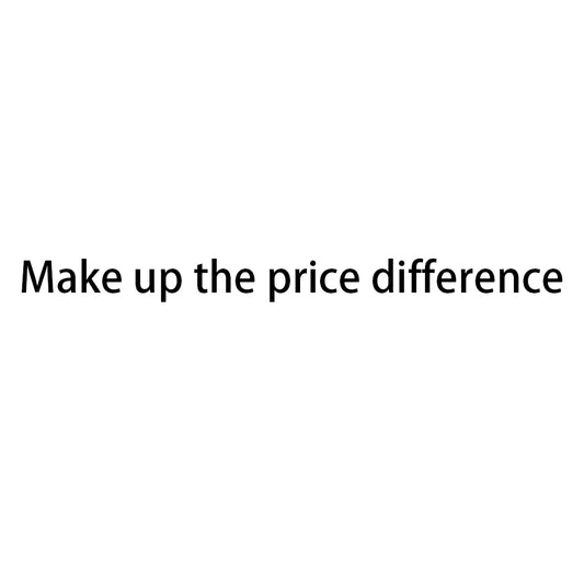 Make up the price difference